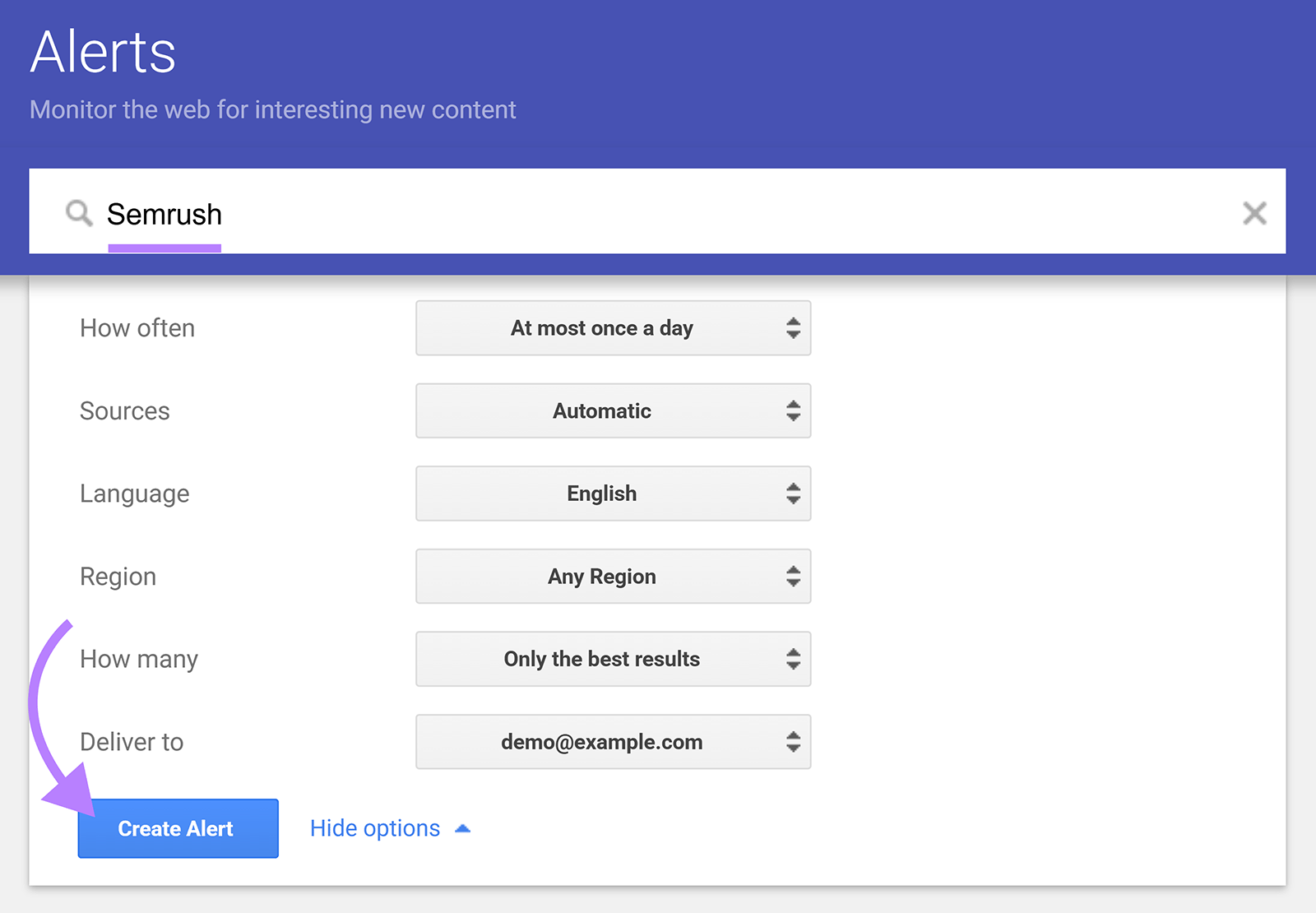 Google Alerts setup screen with “Semrush” entered and an arrow pointing to the “Create Alert” button.